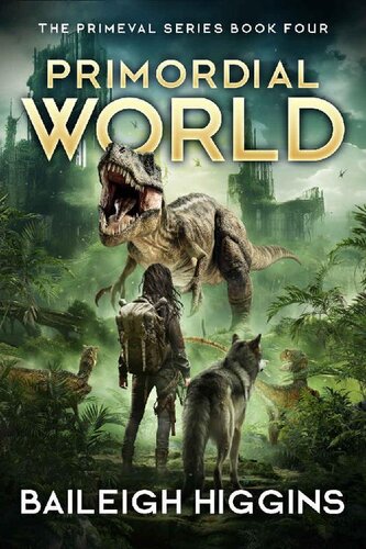 descargar libro Primordial World: Book 4 (The Primeval Series)