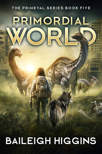 descargar libro Primordial World: Book 5 (The Primeval Series)