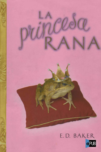 descargar libro La princesa rana