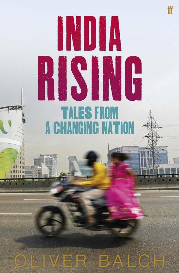 descargar libro India Rising: Tales from a Changing Nation