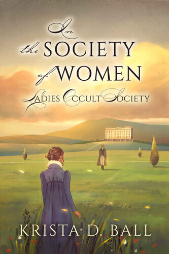 descargar libro In the Society of Women (Ladies Occult Society, #3)