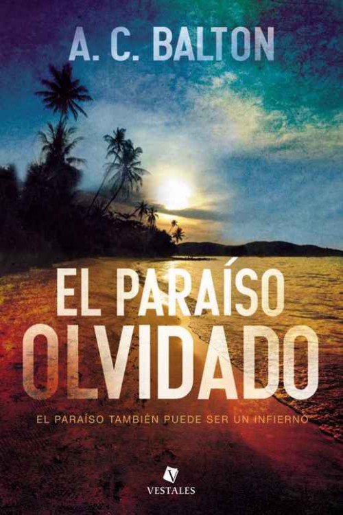 descargar libro El paraso olvidado