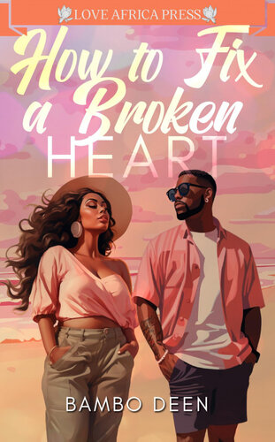 descargar libro How to Fix a Broken Heart