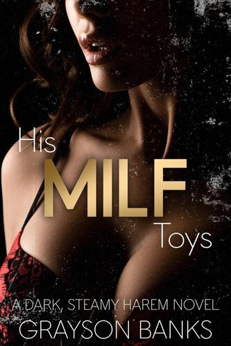 descargar libro His MILF Toys: A Dark Cheating Age Gap Harem Novel (It Takes a MILF Village Book 1)