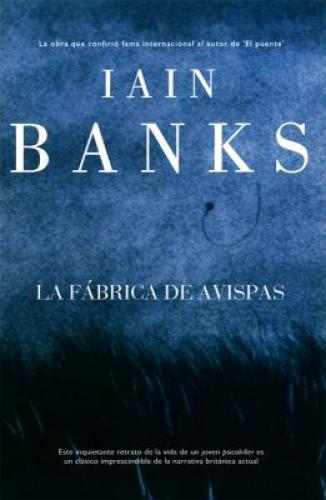 descargar libro La Fabrica de Avispas