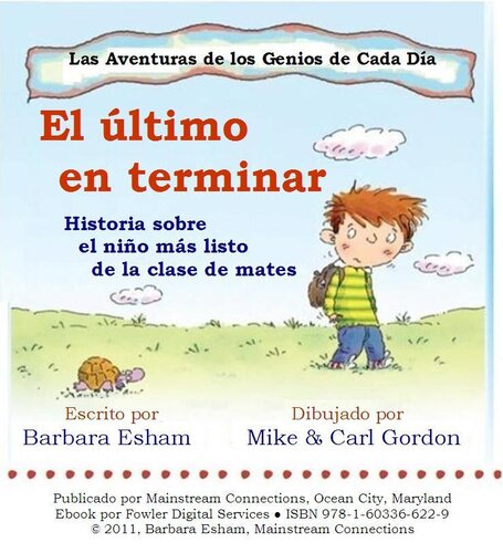 descargar libro El ultimo en terminar: Historia sobre el nino mas listo de la clase de mates