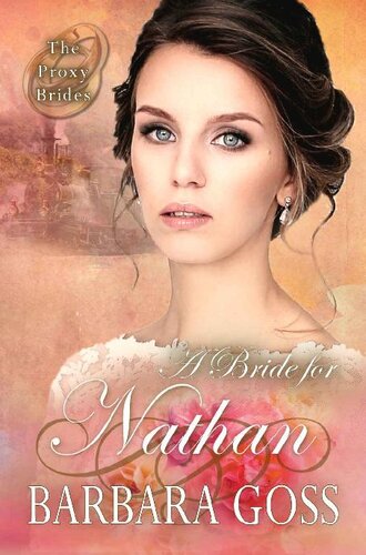 descargar libro A Bride for Nathan (The Proxy Brides Book 3)