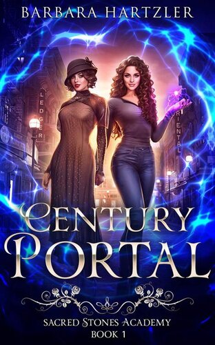 descargar libro Century Portal: A YA Historical Urban Fantasy Academy Book (Sacred Stones Portal Series 1)