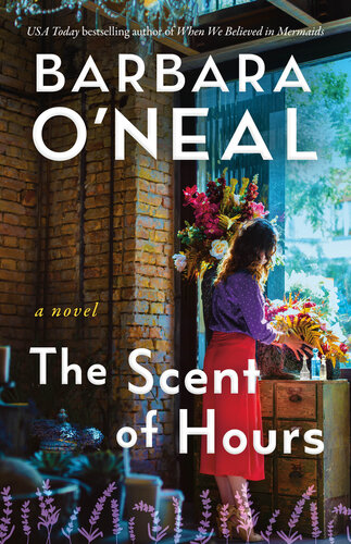 descargar libro The Scent of Hours: A Novel