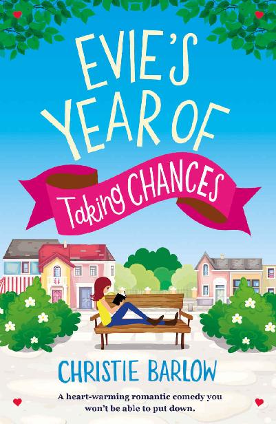 libro gratis Evies Year of Taking Chances: A heart warming romantic comedy you wont be able to put down