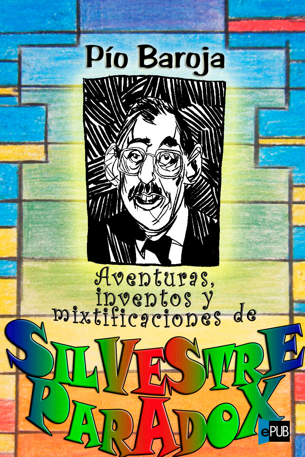 libro gratis Aventuras, inventos y mixtificaciones de Silvestre Paradox