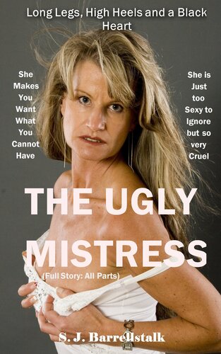 descargar libro The Ugly Mistress: Full Story - All Parts