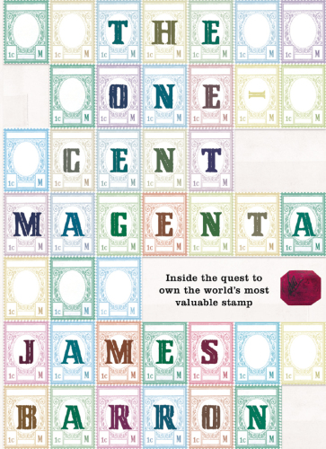 descargar libro One Cent Magenta: Inside the Quest to Own the Most Valuable Stamp in the World