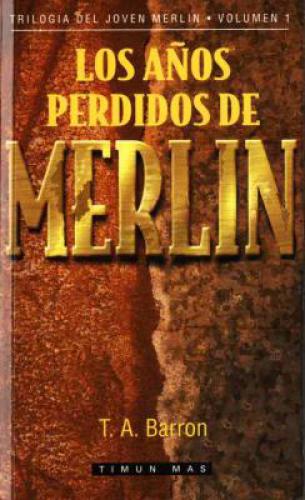 descargar libro Los Años Perdidos de Merlin