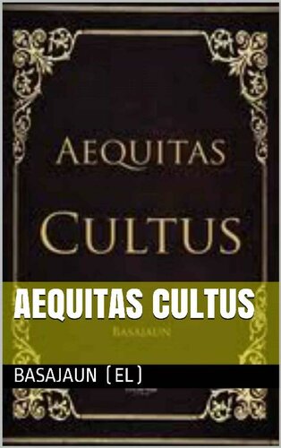 descargar libro Aequitas Cultus