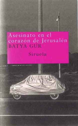 libro gratis Asesinato en el coraz?n de Jerusalem un caso pasional