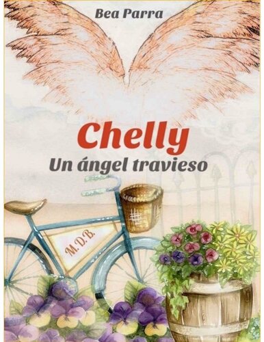 descargar libro Chelly: Un Ángel Travieso