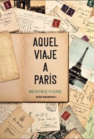 descargar libro Aquel viaje a París (Bilogía Reencuentros #02)