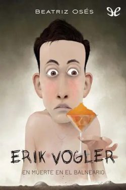 descargar libro Erik Vogler en muerte en el balneario (Erik Vogler #2)