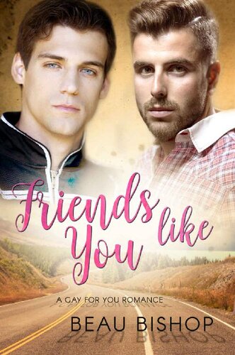 descargar libro Friends Like You: A Gay For You Romance