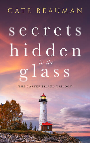 descargar libro Secrets Hidden In The Glass (The Carter Island Trilogy Book 1)