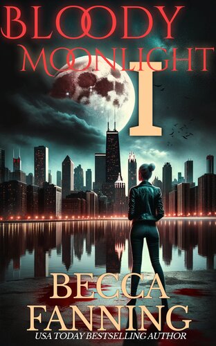 descargar libro Bloody Moonlight 1: Vampire Paranormal Romance