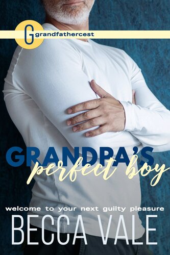 descargar libro Grandpa's Perfect Boy