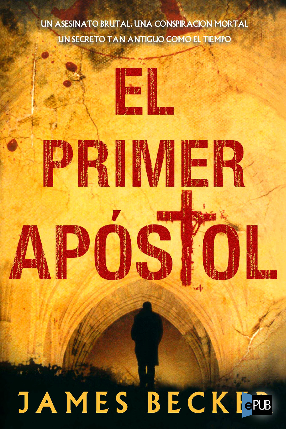 descargar libro El primer apstol