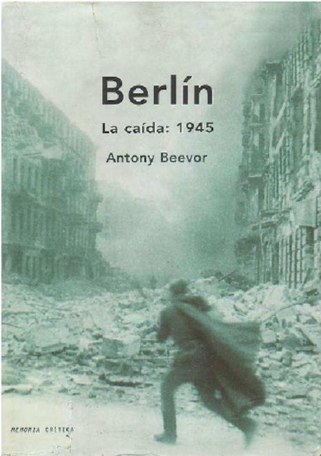 descargar libro Berlin, La Caida 1945