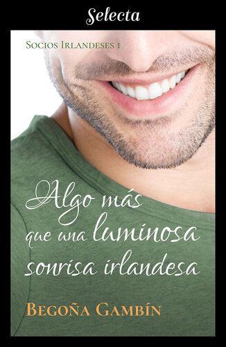 descargar libro Algo más que una luminosa sonrisa irlandesa