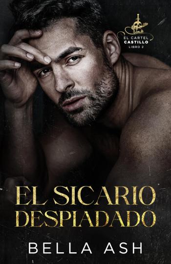 descargar libro El sicario despiadado (El Cartel Castillo #02)