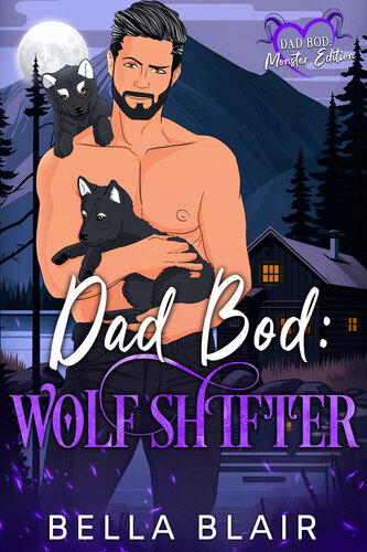 descargar libro Dad Bod: Wolf Shifter (Dad Bod Monster)