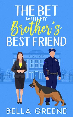 libro gratis The Bet With My Brother's Best Friend: A Friends to Lovers Fake Relationship Clean Romance