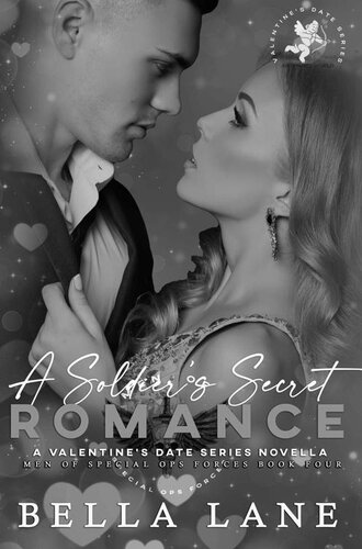 libro gratis A Soldier's Secret Romance: A Valentine's Date Series (AB Shared World)