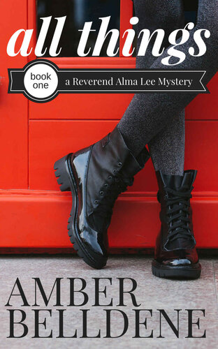 libro gratis [Reverend Alma Lee Mysteries 01]  All Things