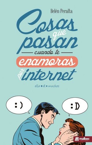 libro gratis Cosas que pasan cuando te enamoras por internet