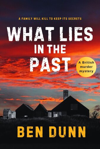 descargar libro What Lies In The Past: A British Murder Mystery