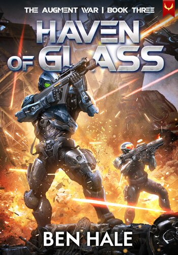 descargar libro Haven of Glass (The Augment War Book 3)