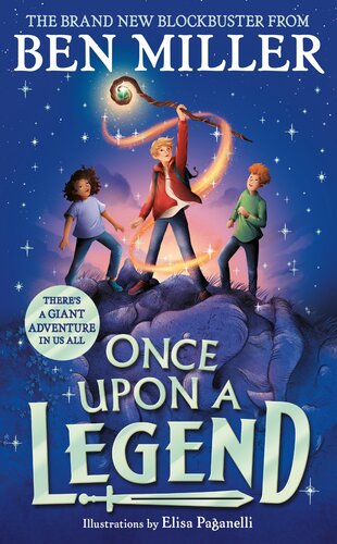 libro gratis Once Upon a Legend : A giant adventure from the author of smash hit The Day I Fell into a Fairytale