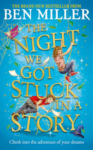 descargar libro The Night We Got Stuck in a Story: From the author of bestselling Secrets of a Christmas Elf