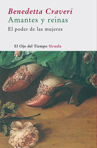 libro gratis Amantes y reinas (El Ojo del Tiempo)