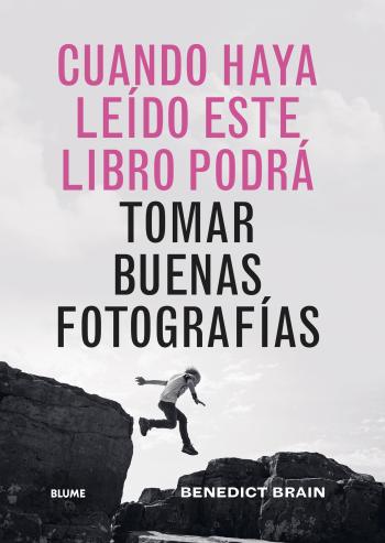 libro gratis Cuando haya leído este libro podrá tomar buenas fotografías