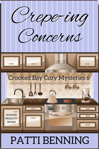 descargar libro Crepe-ing Concerns (Crooked Bay Cozy Mysteries Book 6)