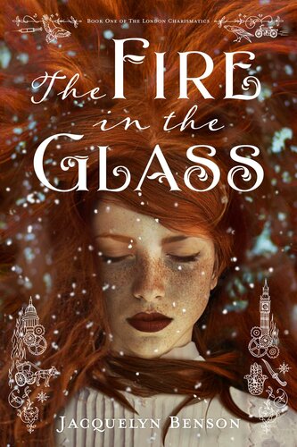 descargar libro The Fire in the Glass (The London Charismatics Book 1)