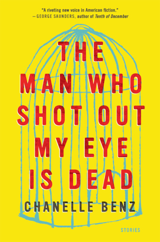 libro gratis The Man Who Shot Out My Eye Is Dead: Stories