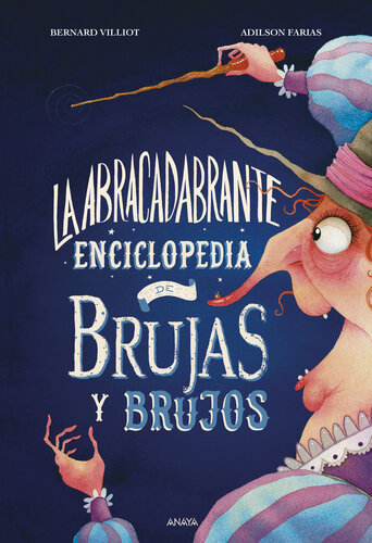 descargar libro La abracadabrante enciclopedia de brujas y brujos