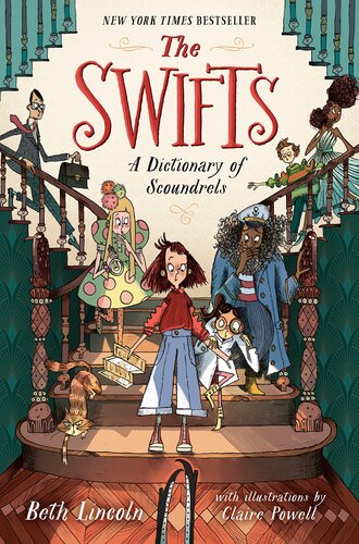 descargar libro The Swifts: A Dictionary of Scoundrels