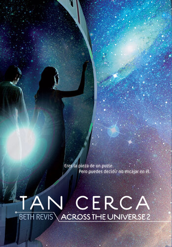 descargar libro Tan cerca: Across the univers