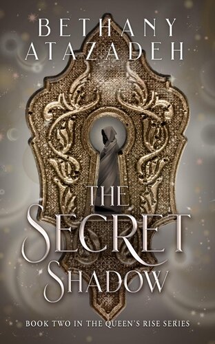 libro gratis The Secret Shadow (The Queen's Rise Series, #2)