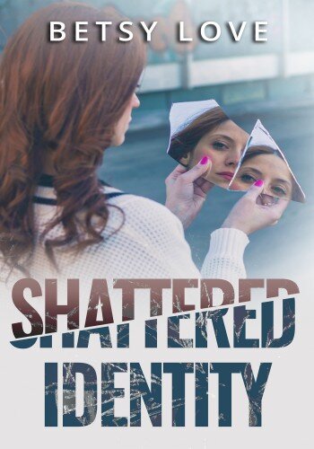 descargar libro Shattered Idenity